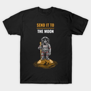 Send It To The Moon Ape In Space For Moass T-Shirt